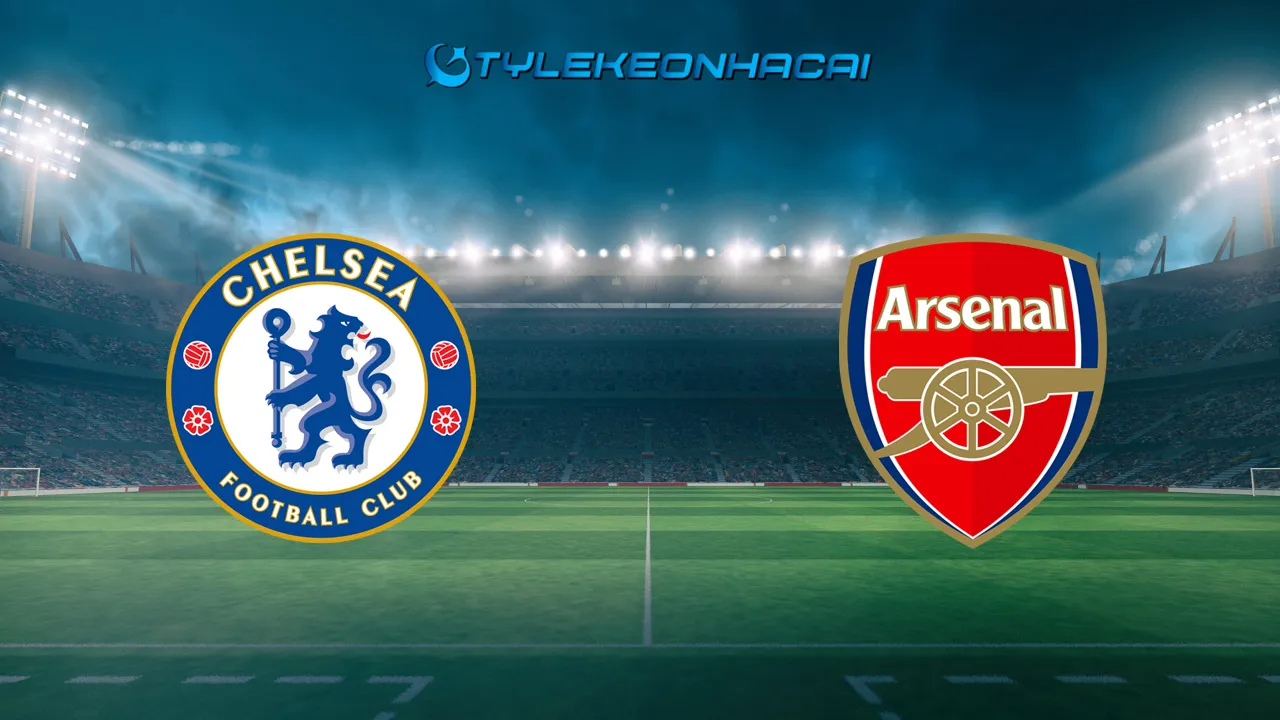 Soi kèo trận Chelsea vs Arsenal 10/11/2024